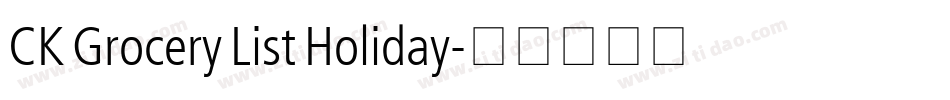 CK Grocery List Holiday字体转换